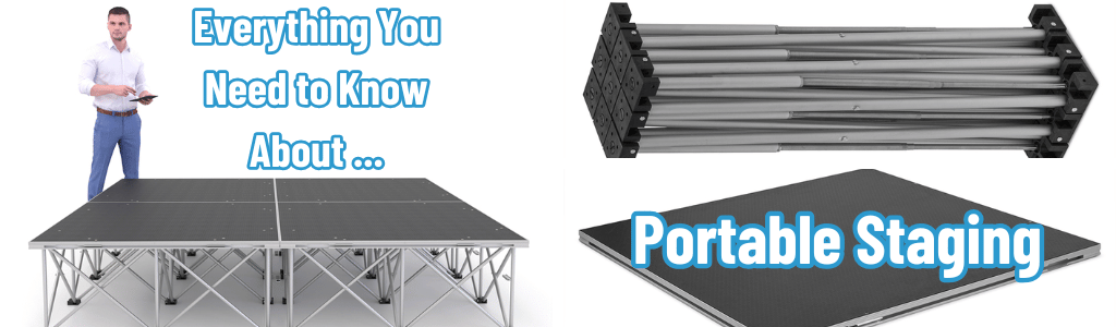 Everything You Need to Know About Portable Staging